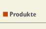 Produkte